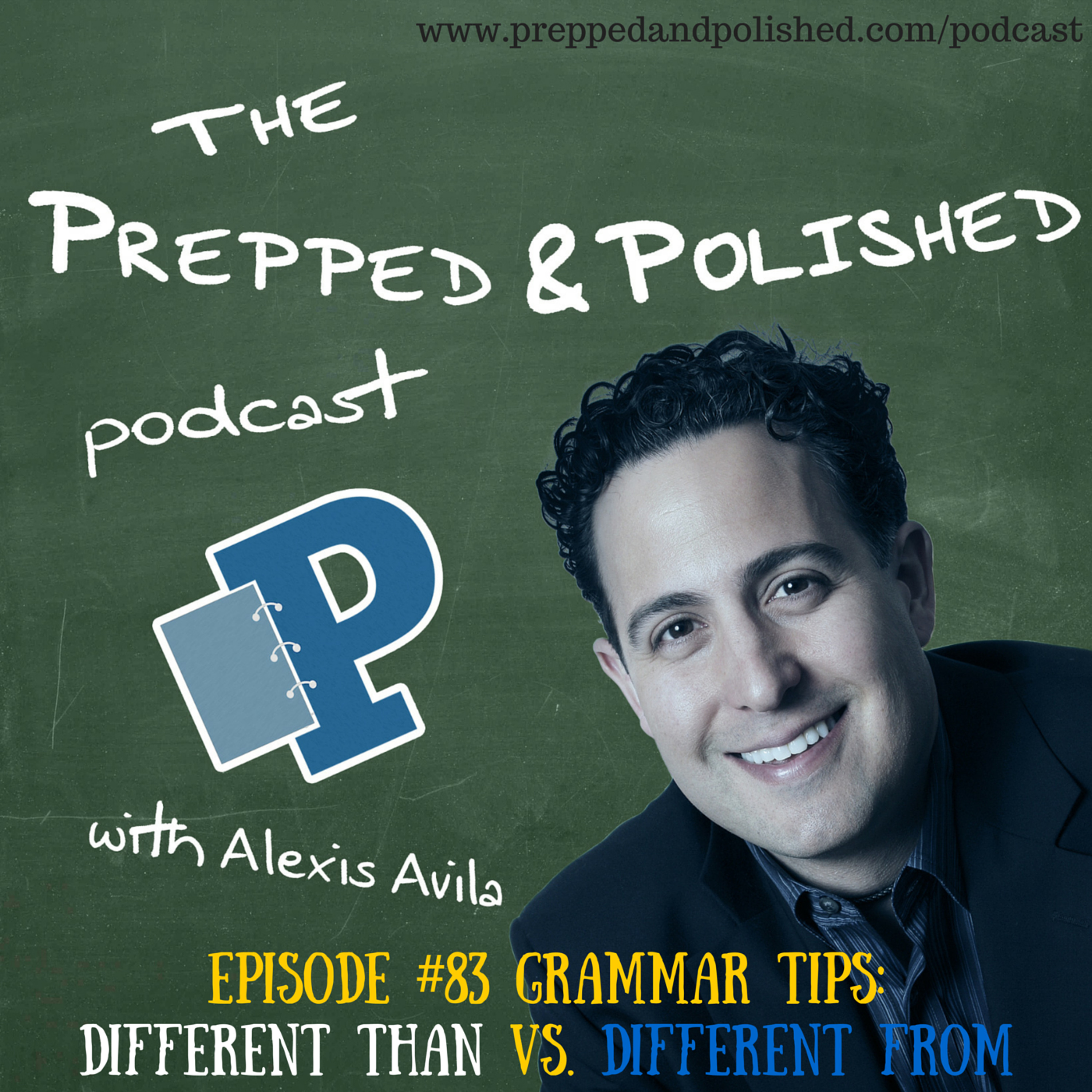 P&P Tutoring Tips Grammar Episode 83: "Different From vs. Different Than" episode artwork