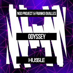 NGD Project & Franko Ovalles - Odyssey [OUT NOW]
