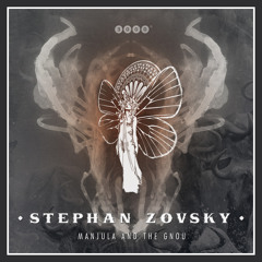 STEPHAN ZOVSKY - BOBFRED GNOU(MOLLONO.BASS REMIX) - snippet