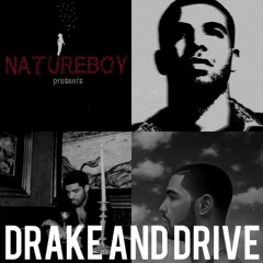 Drake and Drive