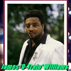James 'D - Train' Williams - Oh How I Love You Girl  (ReEdit Dj Amine)