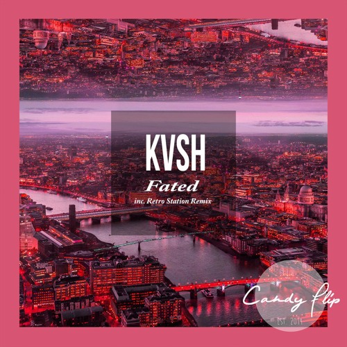 KVSH - Fated (Original Mix) [Preview]