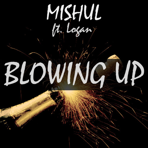 Blowing Up (feat. Logan) Prod.BigBoi