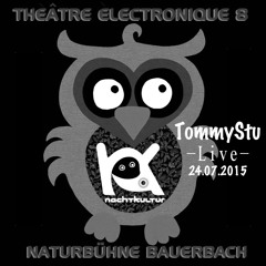 Theatre Electronique 2015 Vol8 TommySTU Live CUT Promo