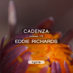 Cadenza Podcast | 179 - Eddie Richards (Cycle)