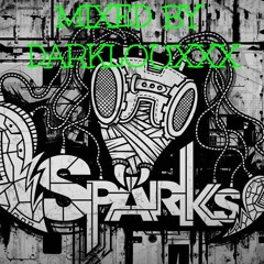Mix Sparks - Mixed by DarklouXxX