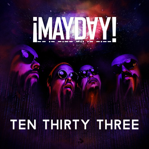 ¡MAYDAY!  - Ten Thirty Three