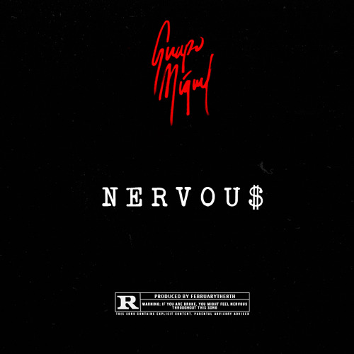 Nervous (Prod. Feb 8th)