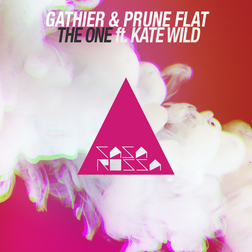 Gathier, Prune Flat - The One (ft. Kate Wild) (Radio Edit) [OUT NOW]