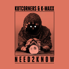 NEED 2 KNOW