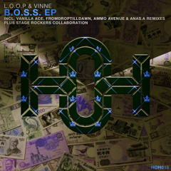 HOH019 L.O.O.P, Vinne - B.O.S.S (Original Mix)