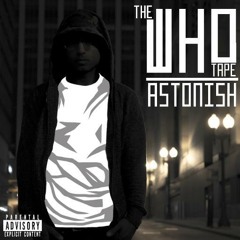 The Who (Interlude) - Astonish (Prod. by @BRPJD)