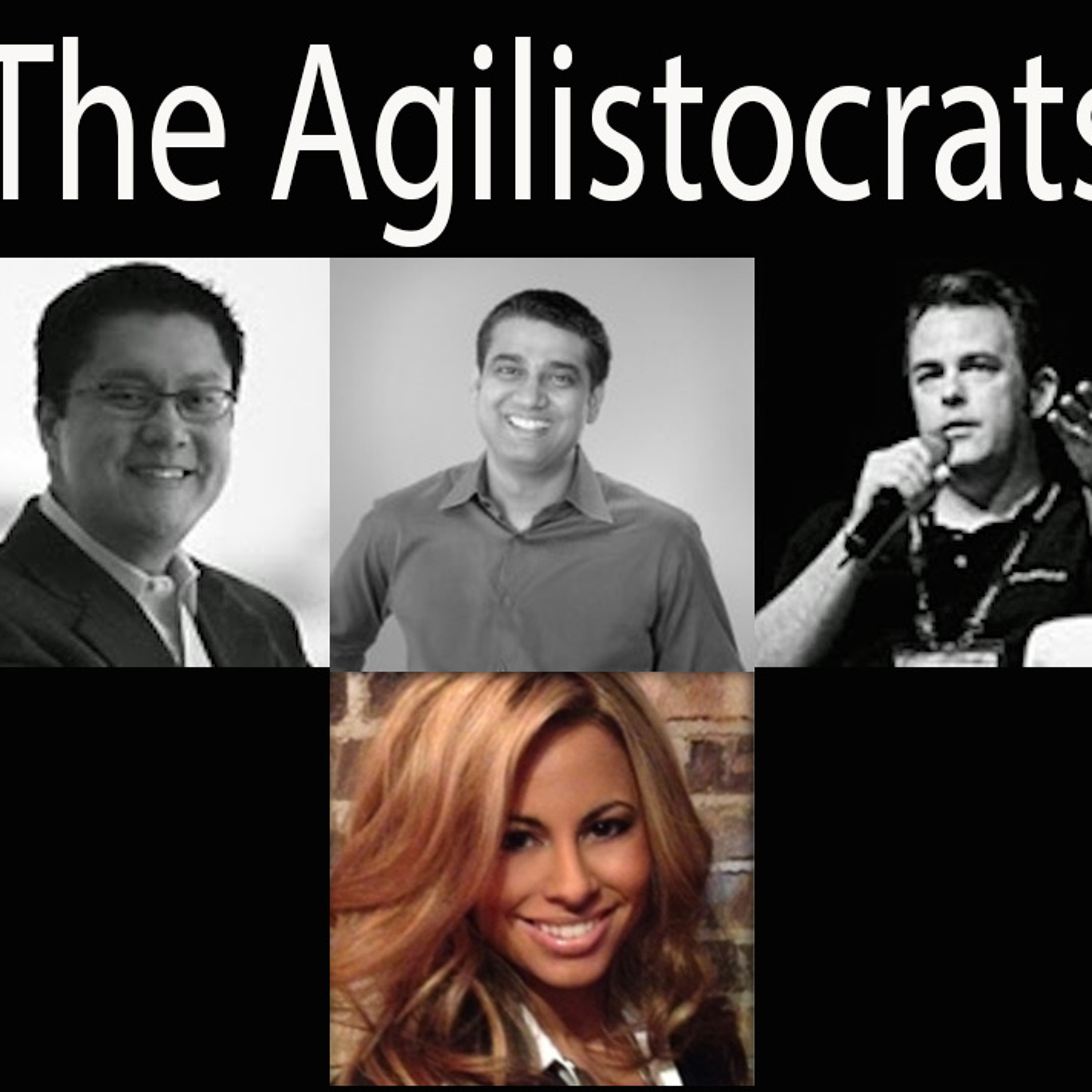 The Agilistocrats!