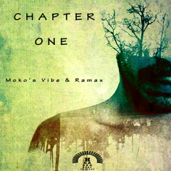 Moko's Vibe & Ramax - Chapter One (Heartheartrecords)