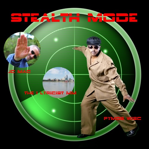 "STEALTH MODE"