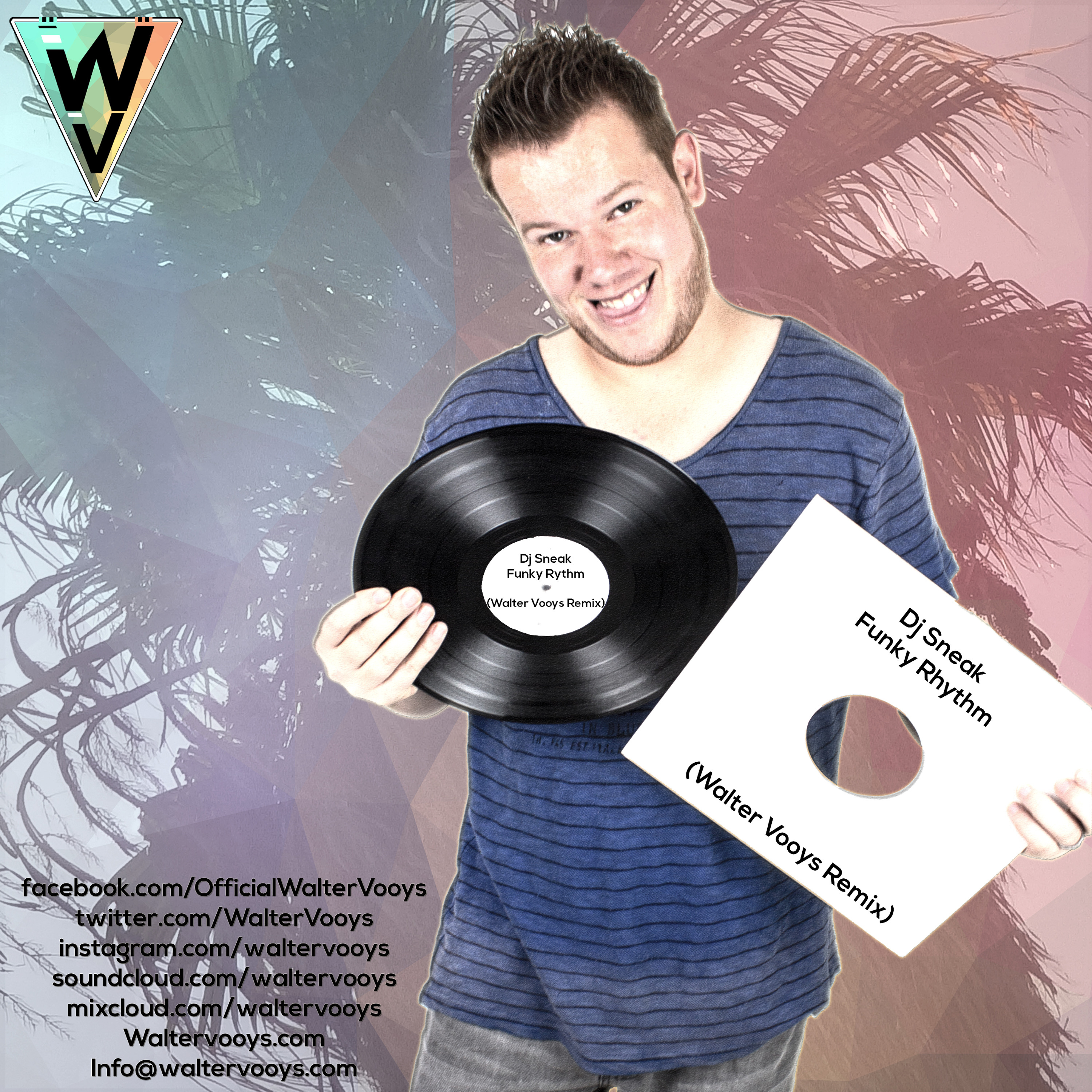 Dj Sneak - Funky Rhythm (Walter Vooys Remix)(Buy=Free Download) episode artwork