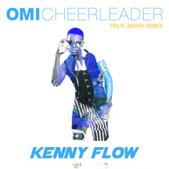 Cheerleader - Omi & Kenny Flow Moombahton Remix  FREE DOWNLOAD [#Repost]