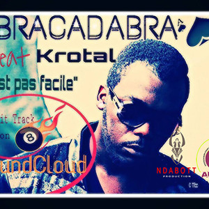 Abracadabra - C'est pas facile