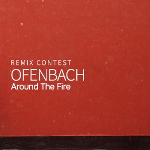 Ofenbach - Around The Fire (Michael Loop Remix)