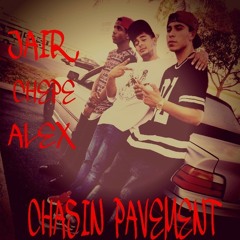 ALÈ- FEAT. CHEPE & JAIR - CHASING PAVEMENT
