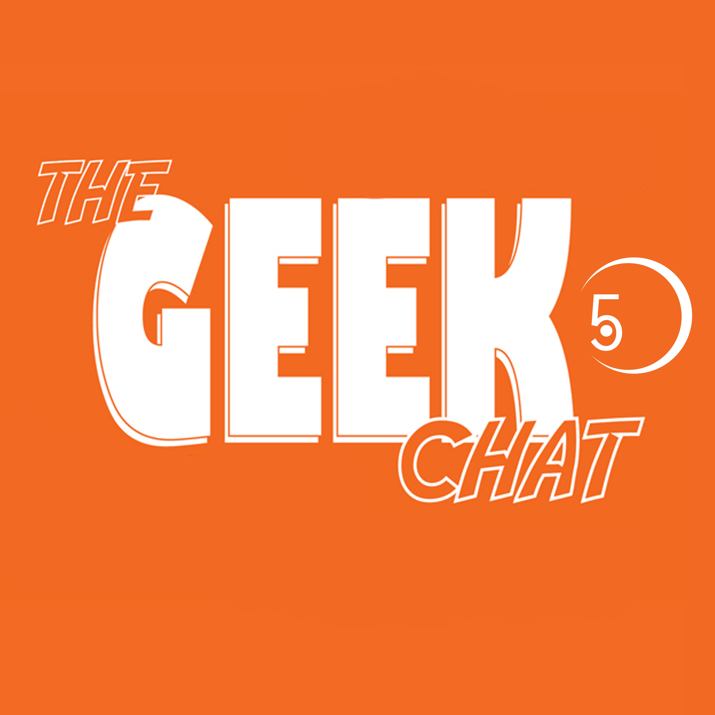 The Geek Chat .5 101 episode artwork