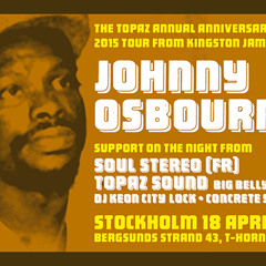 TOPAZ SOUND - Johnny Osbourne 100% Dubplate Mix