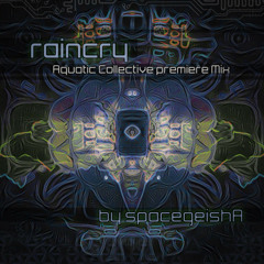 rain₵ry [Aquatic Collective Premiere Mix]