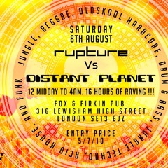 Rupture vs Distant Planet - 8th August 2015 - London - Fox & Firkin Pub.