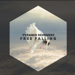 Pyramid Schemers - Free Falling (Original Mix)[Out Now On TRXX Records]