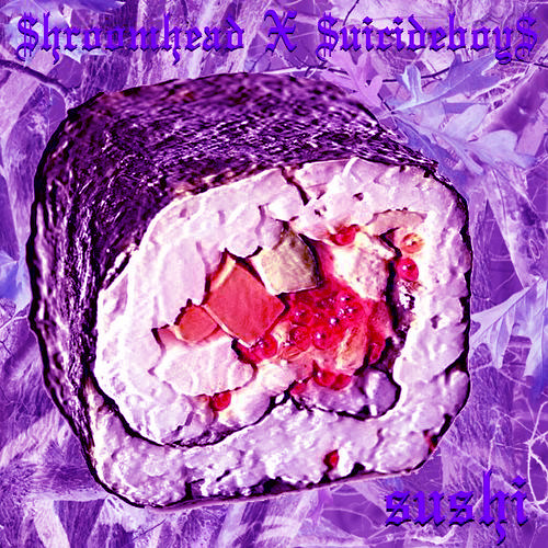 $HROOMHEAD x $UICIDEBOY$ - $U$HI (CHOPPEDxSCREWED)