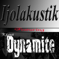 Hati - Ijolakustik Feat Efand Dynamite