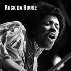 Rock Da House