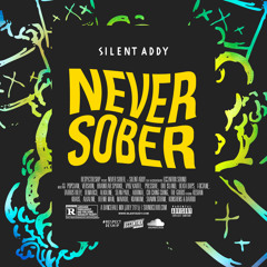 Never Sober (Dancehall Mix // July 2015)