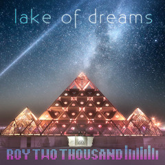 lake of dreams