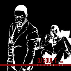 DJ Soul T ft Sue - Please Me