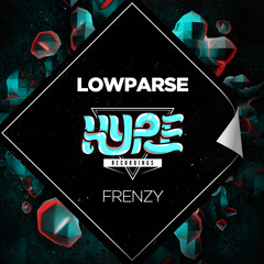 Frenzy (Original Mix) - LowParse [Hype Recordings] OUT NOW [Supported by Mightyfools]