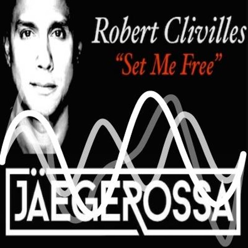 Robert Clivilles Feat Kimberly Davis - Set Me Free (Jaegerossa SPW Better Days Remix) [JAMMd]