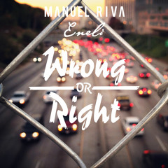 Manuel Riva & Eneli - Wrong Or Right