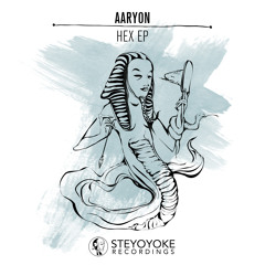 Aaryon - Hex (Soul Button Remix) | Steyoyoke