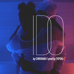 Chrishan - I Do