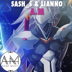 Sash_S & Lianno - A.M (Original Mix)
