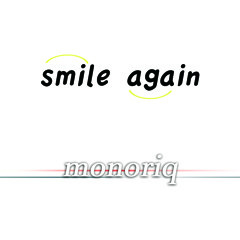 smile again