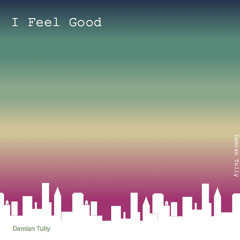 I Feel Good