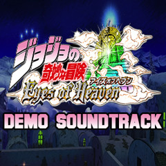 JoJo's Bizarre Adventure Eyes Of Heaven Demo Soundtrack