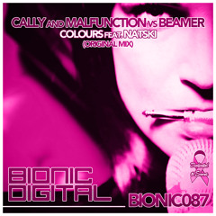 BIONIC087 Cally And Malfunction Vs Beamer Feat. Natski - Colours (preview)
