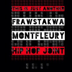 Marc Montfleury x Sirobosi Frawstakwa