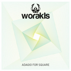 Worakls - Adagio For Square (Preview)