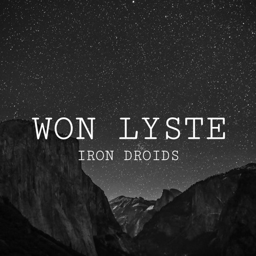 Iron Droids - Won Lyste