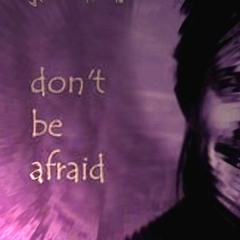 Gary Pearce - Don't Be Afraid