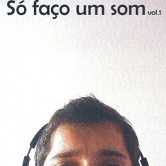 2 - Coimbra Mc - Só Faço Um Som (dj Murillo/coimbra mc)